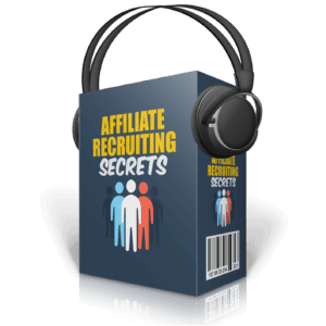 Affiliate Recruiting Secrets 4 Proven Strategies to Boost Your Marketing Success