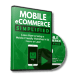 Mobile eCommerce Simplified: Create User-Friendly Online Stores in 24 Hours