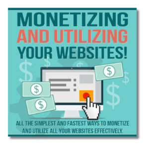Monetizing and Utilizing Your Website: 5 Easy Steps to Start Earning Today