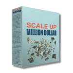 Scale Up Your Million Dollar Business: 5 Strategies to 10X Revenue
